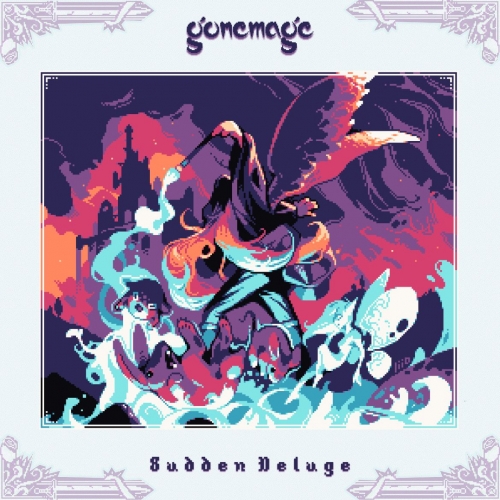 Gonemage - Sudden Deluge (2021)
