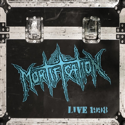 Mortification - Live 1998 (2021)