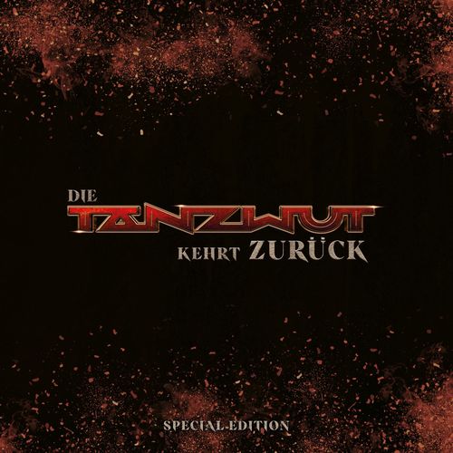 Tanzwut - Die Tanzwut kehrt zur&#252;ck (Special Edition) (2021)