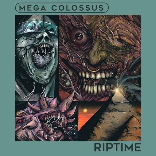 Mega Colossus - Riptime (2021)