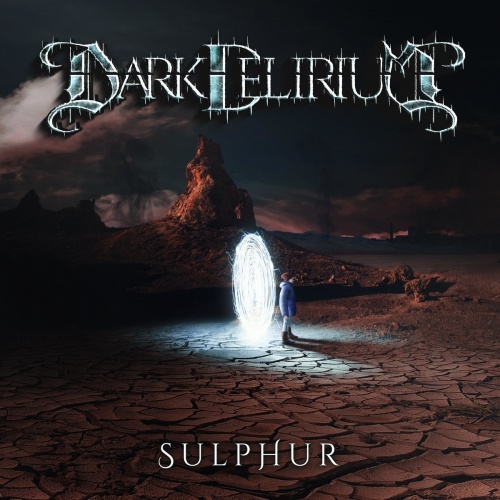 Dark Delirium - Sulphur (2021)