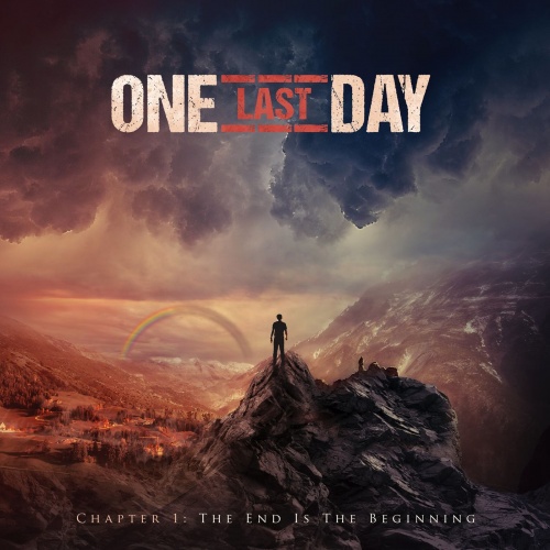 One Last Day - Chapter 1: The End Is The Beginning (2021)