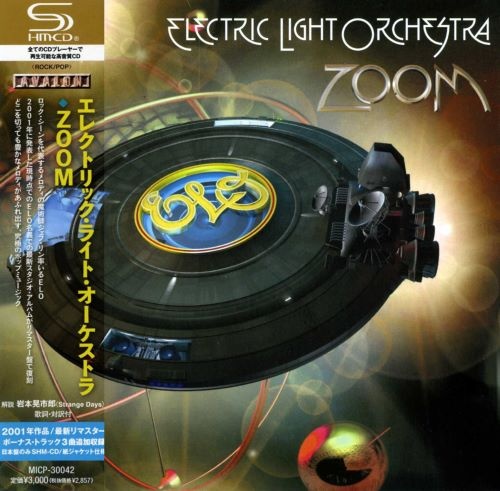 Electric Light Orchestra [E.L.O.] - Zооm [Jараnеsе Еditiоn] (2001) [2013]