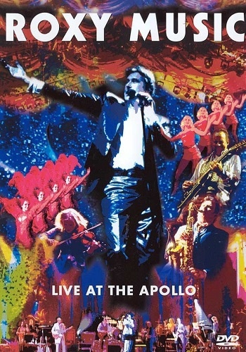 Bryan Ferry & Roxy Music - Live At The Apollo (2005)