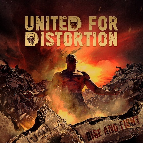 United For Distortion - Rise And Fight (2021)