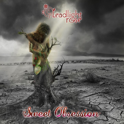 Leadlight Rose - Sweet Obsession (2012)