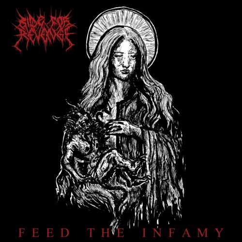 Ride For Revenge - Feed The Infamy (2021)