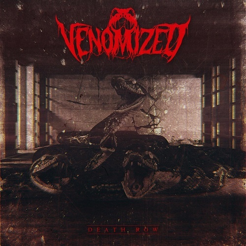 Venomized - Death Row (2021)
