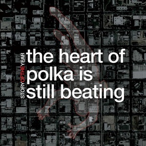 Story of the Year - The Heart of Polka Is Still Beating (Single) (2021)