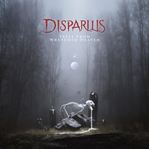 Disparilis - Tales from wretched heaven (EP) (2021)