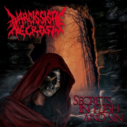 Narcissistic Necrosis - Secrets in Flesh and Sin (2021)