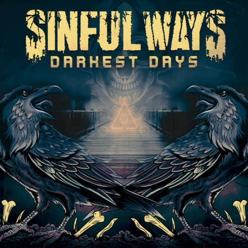 Sinful Ways - Darkest Days (EP)  (2021)