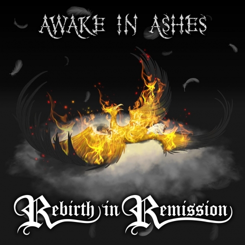 Awake in Ashes - Rebirth in Remission (2021)