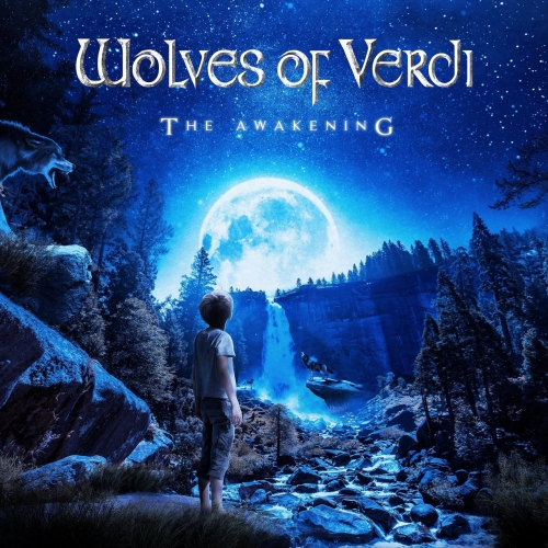 Wolves of Verdi - The Awakening (2021)