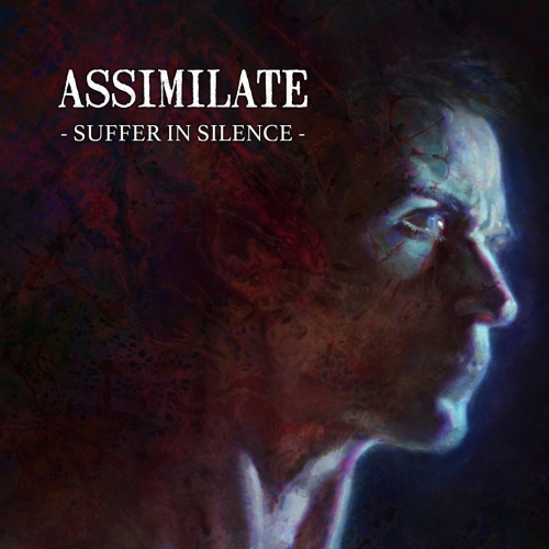 Assimilate - Suffer in Silence (2021)
