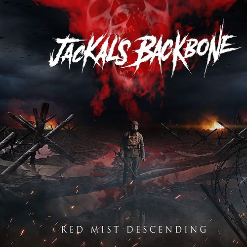 Jackal's Backbone - Red Mist Descending (2021)