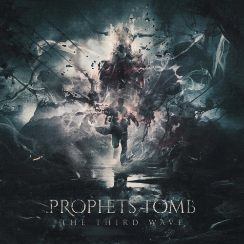 Prophets Tomb - The Third Wave (2021)