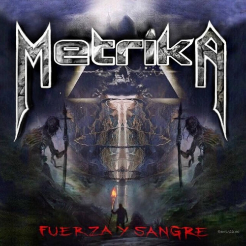 Metrika - Fuerza y sangre (2021)