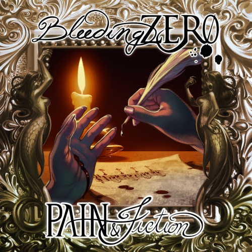 Bleeding Zero - Pain & Fiction (2022)