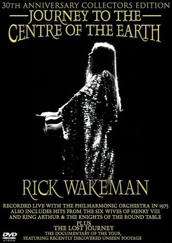 Rick Wakeman - Journey to the Centre of the Earth (30th Anniversary Collectors Edition) (2005)