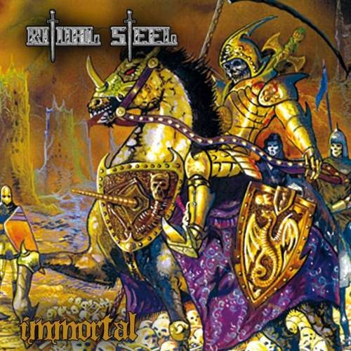 Ritual Steel - Immrtl (2013)