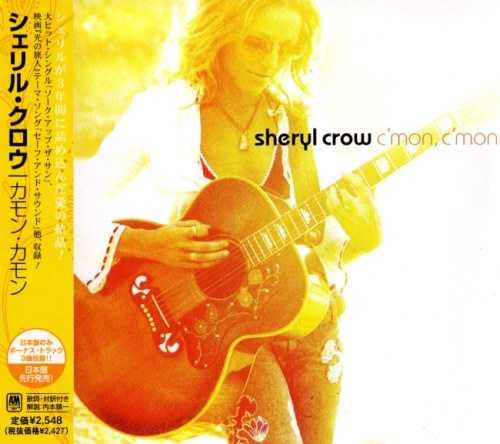 Sheryl Crow - С'mоn, С'mоn [Jараnеsе Еditiоn] (2002)
