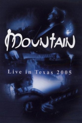 Mountain - Live in Texas (2005)