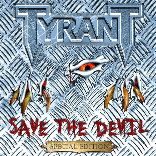 Tyrant - Sаvе Тhе Dеvil (2012)