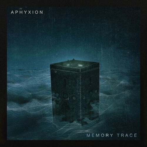 Aphyxion - Memory Trace (Single) (2022)