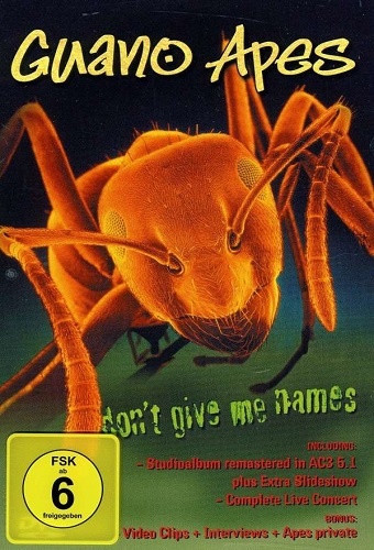 Guano Apes - Don’t Give Me Names (2000)