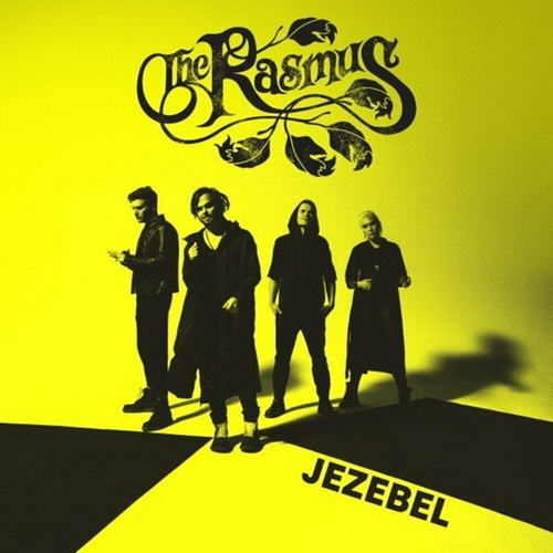 The Rasmus - Jezebel (Single) (2022)