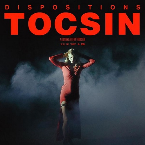Dispositions - Tocsin (Single) (2022)