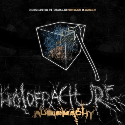 Audiomachy - Holofracture (2014)