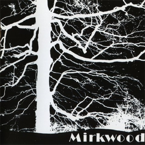 Mirkwood - Mirkwood (1973)