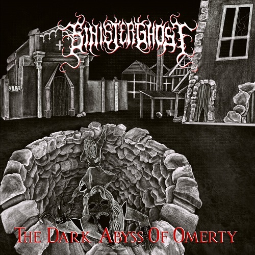 Sinister Ghost - The Dark Abyss of Omerty (2022)