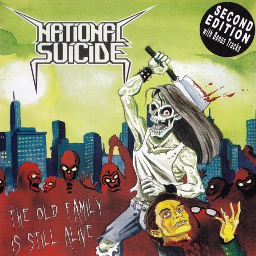 National Suicide - h ld Fmil Is Still liv (2009) [2010]
