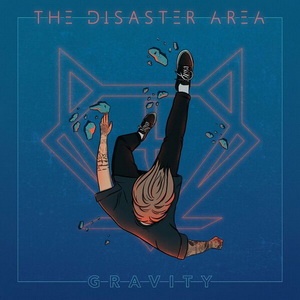 The Disaster Area - Gravity (Single) (2022)