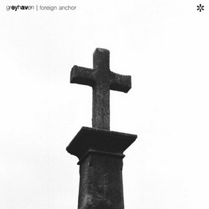 Greyhaven - Foreign Anchor (Single) (2022)