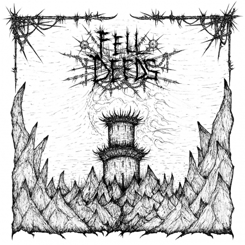 Fell Deeds - Fell Deeds (2022)