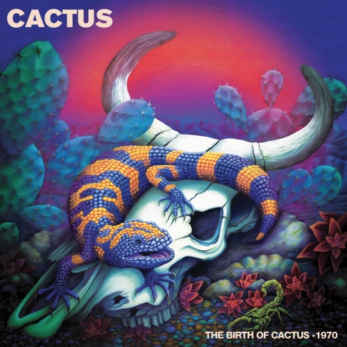 Cactus - The Birth of Cactus - 1970 (Live) (2022)