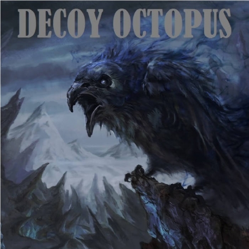 Decoy Octopus - A Feast for Crows (2021)