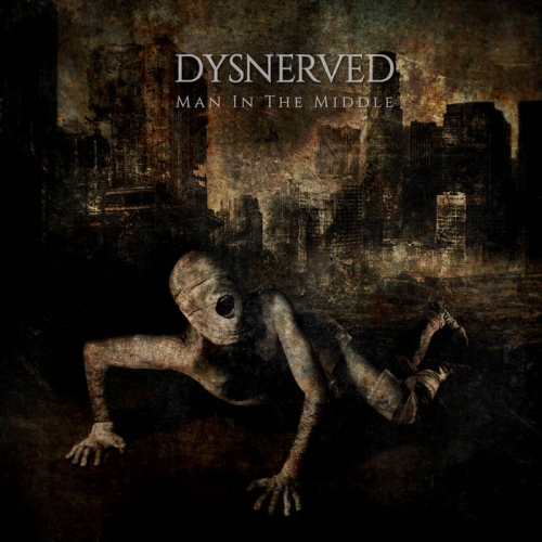 Dysnerved - Man in the Middle (2022)