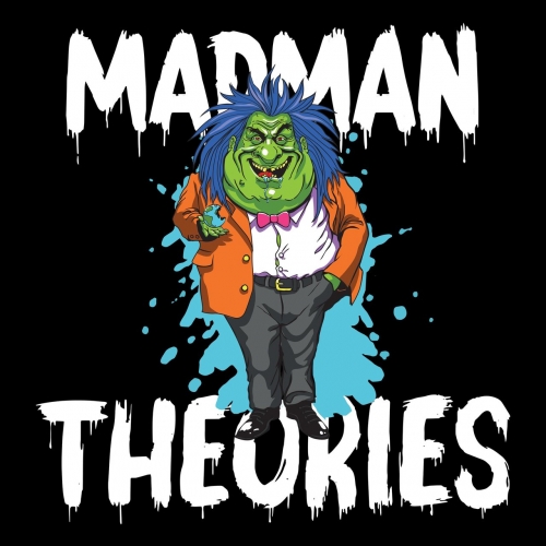 Madman Theories - Madman Theories (2021)