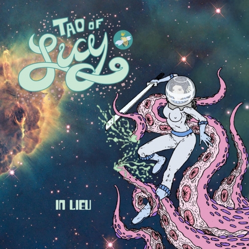 Tao of Lucy - In Lieu (2021)