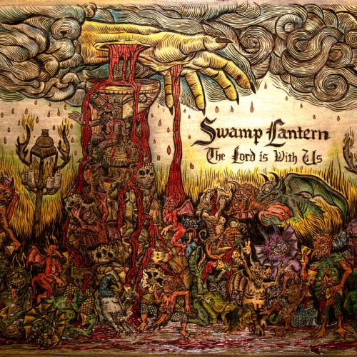 Swamp Lantern - The Lord is With Us (2022)