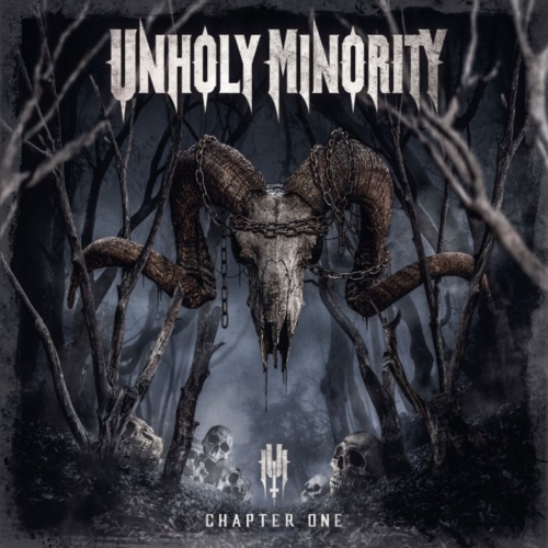 Unholy Minority - Unholy Minority - Chapter One (2021)
