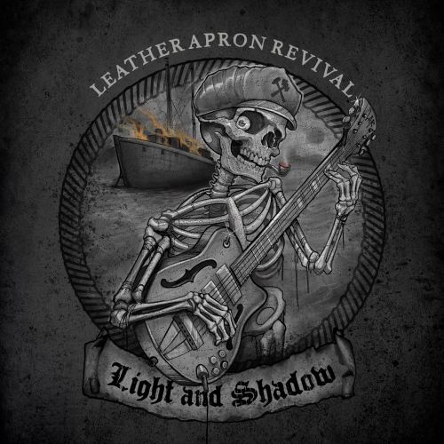 Leather Apron Revival - Light and Shadow (2022)