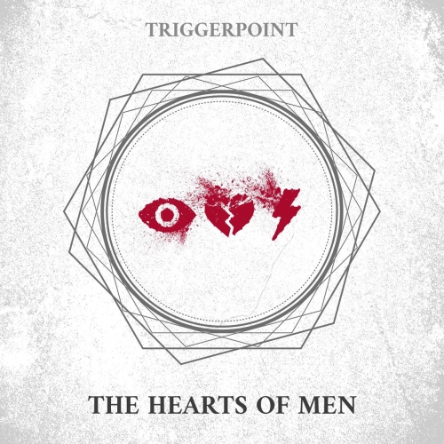 Triggerpoint - The Hearts of Men (2022)