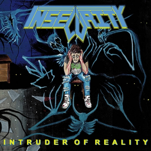 Insecurity - Intruder of Reality (2022)