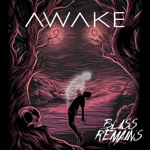 Bliss Remains - Awake (2022)